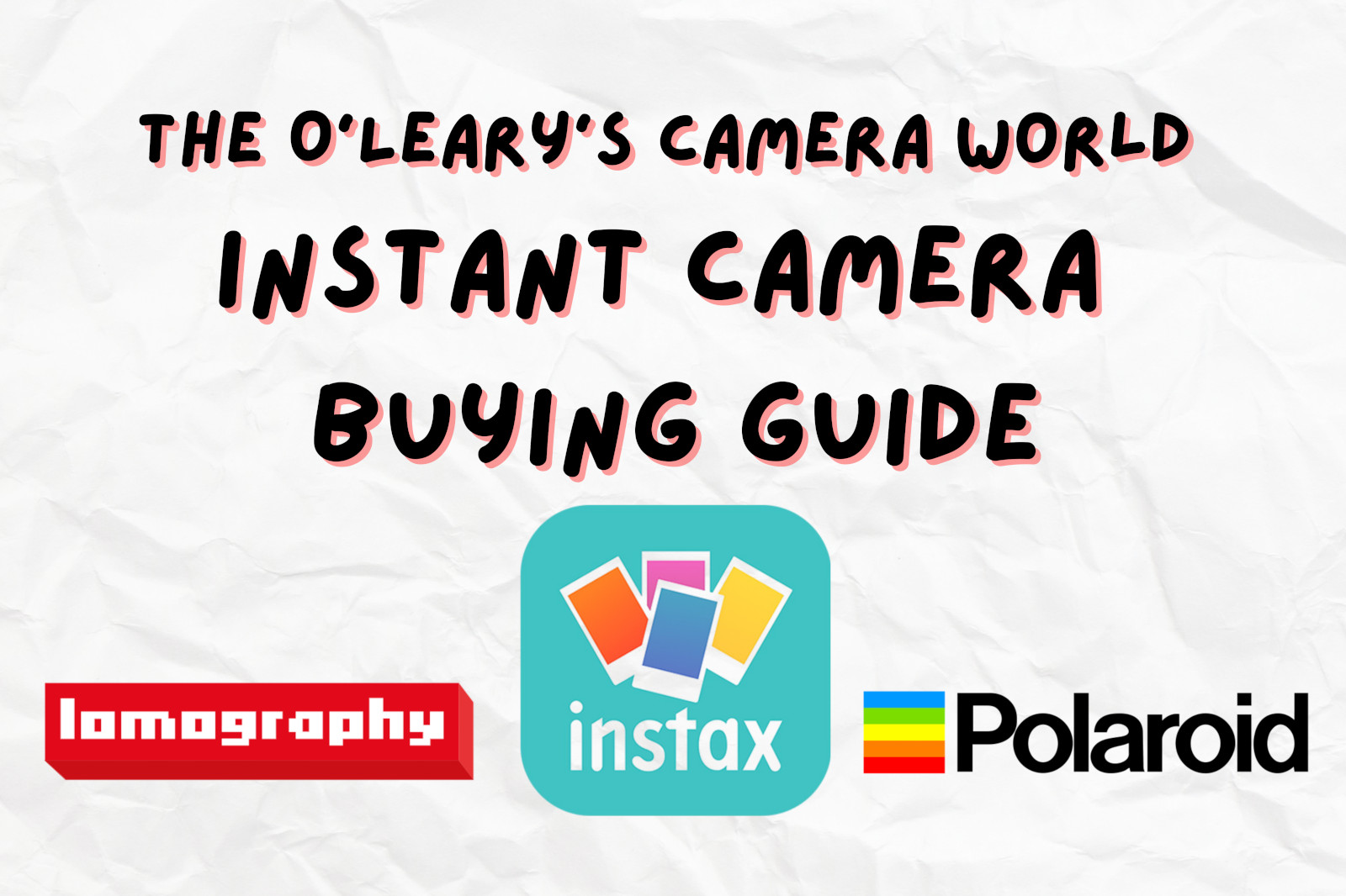 Instant Camera Guide 3 Instant Camera Guide